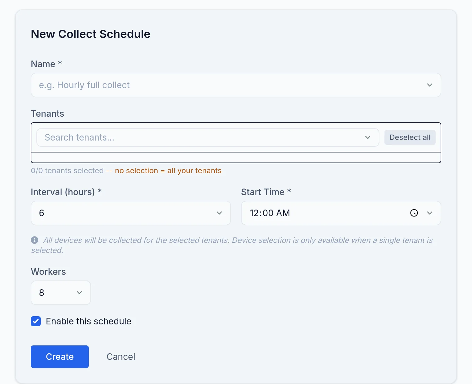 The New Collect Schedule form.